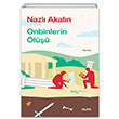 Onbinlerin l Nazl Akaln Alfa Yaynlar