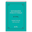 Kaynaklarda Trk ve Trke Ahmet Bican Ercilasun Bilge Kltr Sanat