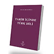 Tarih inde Trk Dili 5. Bask Mustafa zkan Filiz Kitabevi