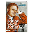 Bir Bahar Gn Sofyada Numan Aydnolu nklap Kitabevi