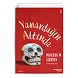 Yanardan Altnda Malcolm Lowry Can Yaynlar