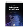 Mphemlik Ekseninde slam Hukuku Ve Bulank Mantk Kitap Dnyas