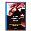 slami Tebliin Mekke ve Medine Dnemi hsan Sreyya Srma Beyan Yaynlar