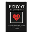 Feryat Bir airin iirleri Hasan Semih Bapnar kinci Adam Yaynlar