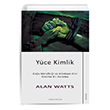 Yce Kimlik Alan Watts Sola Unitas