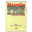 Hergn Gazetesine Gre 1977-1980 Yllarnda Sa-Sol atmas Kubilay Muhammet zdemir Gece Kitapl