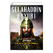 Selahaddin Eyyubi Hilalin Glgesinde Bir mr Tima Yaynlar