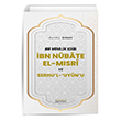 Bir Memlk Edibi bn Nbate El-Msri ve Serhu`l `Uyun`u Astana Yaynlar