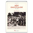 Ky Enstitleri (1940-1954) smet Trkmen Selenge Yaynlar
