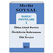 Toplu Oyunlar 1 Mevlt Soysal Mitos Boyut Yaynlar