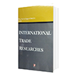 Internatonal Trade Researches Bilge Yaynevi