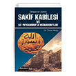 Sakif Kabilesi ve Hz. Peygamberle Mnasebetleri Hikmetevi Yaynlar