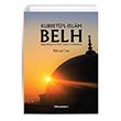 Kubbet`l-slam Belh Hikmetevi Yaynlar