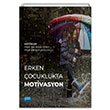 Erken ocuklukta Motivasyon Nobel Akademik Yaynclk
