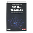 Biliim Sektr iin Vergi ve Tevikler Teoriden Pratie Sorunlar ve zm nerileri Sekin Yaynevi