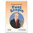 Fuat Sezgin lme Adanm Bir mr rem Savc Krolu Kakns Yaynlar