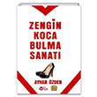 Zengin Koca Bulma Sanat Ayhan zden Ayyldz Kitap