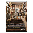 Kayp Hayaller Koleksiyoncusu lyas Ceyhan Ayyldz Kitap