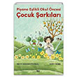 Piyano Elikli Okul ncesi ocuk arklar Gece Kitapl