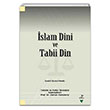 slam Dini ve Tabii Din smail Hakk (zmirli) Grafiker Yaynlar
