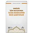 Endls lim Havzasnda slam Dncesinin nc ahsiyetleri Ensar Neriyat 