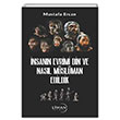 nsann Evrimi Din ve Nasl Mslman Edildik Mustafa Ercan Liman Yaynlar