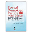 Sosyal Demokrat Partide Parti Okulu Gazi Zorer A7 Kitap