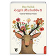 Be Yllk Geyik Muhabbeti zlem zbey Demir Dorlion Yaynlar