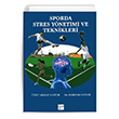 Sporda Stres Ynetimi ve Teknikleri Gazi Kitabevi