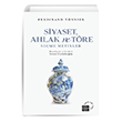 Siyaset Ahlak Ve Tre Seme Metinler Kre Yaynlar