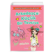 Arkadaşça Küçük Bir Tavsiye Sonsuz Yakamoz Yayınevi
