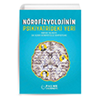 Nrofizyolojinin Psikiyatrideki Yeri Palme Akademik Yaynlar