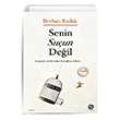 Senin Suun Deil Beyhan Budak Sahi Kitap