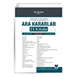 lk Derece Mahkemeleri iin Ara Kararlar 6100 sayl HMK`ya gre El Kitab Adalet Yaynevi