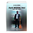 Ak Megul Veli Hayat Sanat iirleri Gazi Kitabevi