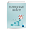 Finans Mhendislii ve Risk Ynetimi Finans Mhendislii ve Risk Ynetimi Nobel Akademik Yaynclk