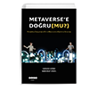 Metaverse Doru (Mu?) Hece Yaynlar