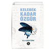 Kelebek Kadar zgr Ela entrk Elpis Yaynlar