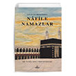 Rivayetler Inda Nafile Namazlar Cemil Mollaibrahimolu Ravza Yaynlar