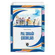 Pal Soka ocuklar Ferenc Molnar Dorlion Yaynevi