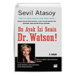 Bu Ayak zi Senin Dr. Watson! Doan Kitap