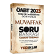 2023 ABT Trk Dili ve Edebiyat retmenlii MUVAFFAK Soru Bankas zml Yediiklim Yaynlar
