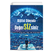 Dijitist Dnyada Deer SZ siniz  Sen Yaynlar