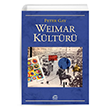 Weimar Kltr Peter Gay letiim Yaynclk