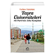 Tara niversiteleri AK Parti`nin Arka Kamps Tuba Tekerek letiim Yaynclk