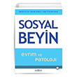 Sosyal Beyin Evrim ve Patoloji Psikonet Yaynlar