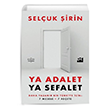 Ya Adalet Ya Sefalet Daha Yaanr Bir Trkiye in 7 Mesele 7 Reete Seluk irin Doan Kitap