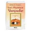 Srt- Mstakm`de Yaranlar Doan Ta Glnar Yaynlar
