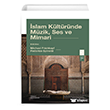 slam Kltrnde MzikSes ve Mimari Ketebe Yaynlar