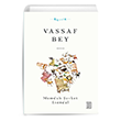 Vassaf Bey Memduh evket Esendal Ketebe Yaynlar